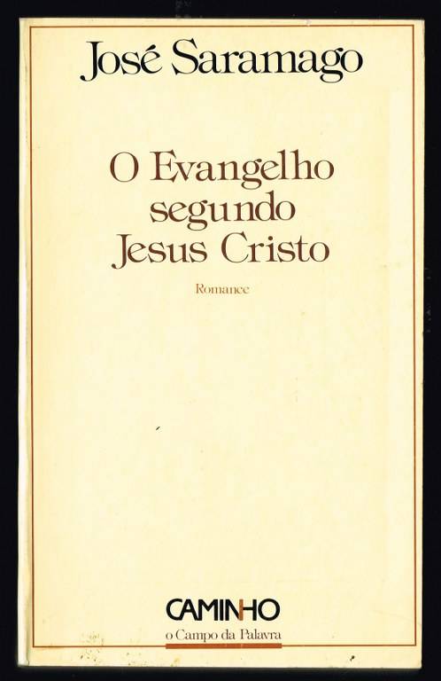 O EVANGELHO SEGUNDO JESUS CRISTO